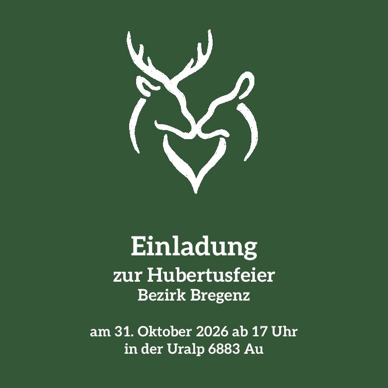 Einladung zur Hubertusfeier 2026 der Bezirksgruppe Bregenz