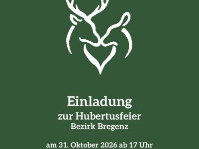 Einladung zur Hubertusfeier 2026 der Bezirksgruppe Bregenz